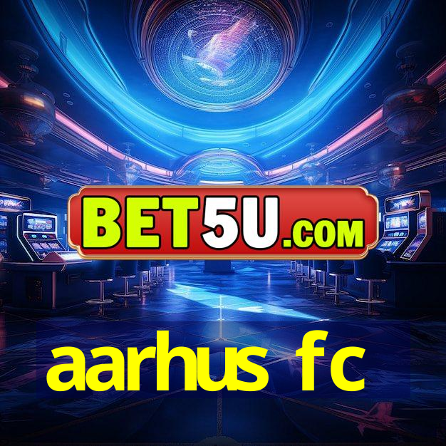 aarhus fc